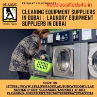 Cleaning Equipment Suppliers in Dubai | Laundry Equipment Suppliers in Dubai