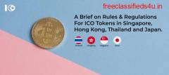 A Brief on Rules & Regulations for ICO Tokens in Singapore, China(Hong Kong)