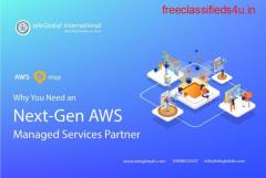 Why You Need an Next-Gen AWS Managed Services Partner