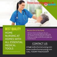 Select Most Effective Home Nursing Service in Rajendra Nagar, Patna by Medivic