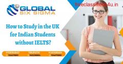 How to Study in the UK for Indian students