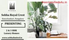 Sobha Royal Crest - 2, 3 BHK Apartments In Banashankari Bangalore