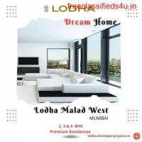 Lodha Malad West Mumbai - Experience Cosmopolitan Living and an Uber Luxurious Lifestyle