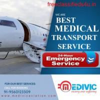  Pick Ultimate Emergency Commercial Air Ambulance in Vellore with Curative Care by Medivic