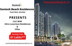 Sunteck Beach Residences Vasai West Mumbai – Discover The True Definition Of Luxury