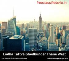 Lodha Tattva Ghodbunder Thane West | Live The Extraordinary