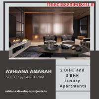Ashiana Amarah Sector 93 Gurugram | City Within Reach and Living Amidst Peace