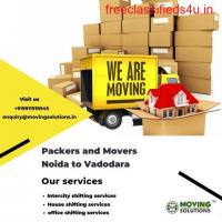 Packers and Movers Noida to Vadodara | Guaranteed Best Rates