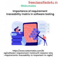 Importance of requirement traceability matrix in software testing