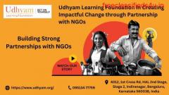 Join Udhyam Learning Foundation in Creating Impactful Change through Partnership with NGOs