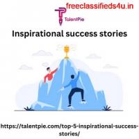 Inspirational success storie