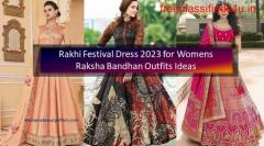 Rakhi dresses