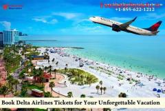 Book Delta Airlines Tickets for Your Unforgettable Vacation 
