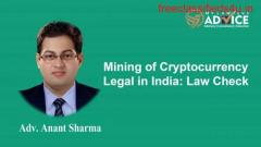 Mining of Cryptocurrency Legal in India: Law Check 