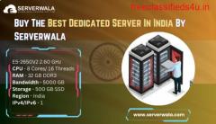 Buy The Best Dedicated Server In India By Serverwala