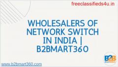 Wholesalers of Network Switch in India  | B2bmart360