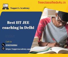 Achieve IIT JEE Success: Top-Rated Coaching at Toppers Academy, Delhi